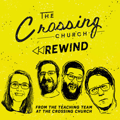 The Crossing Church Rewind