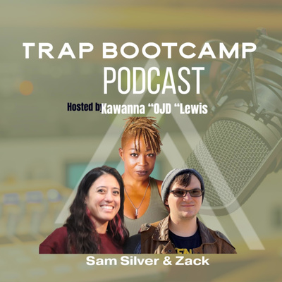 Trap Bootcamp Podcast