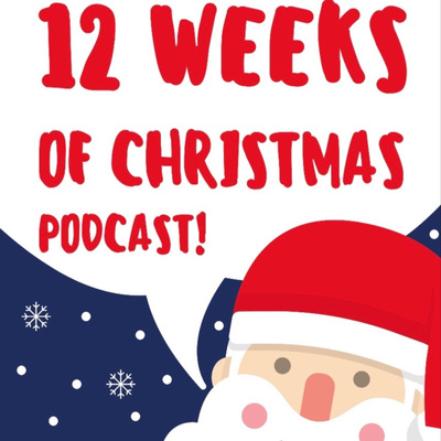 12 Weeks of Christmas