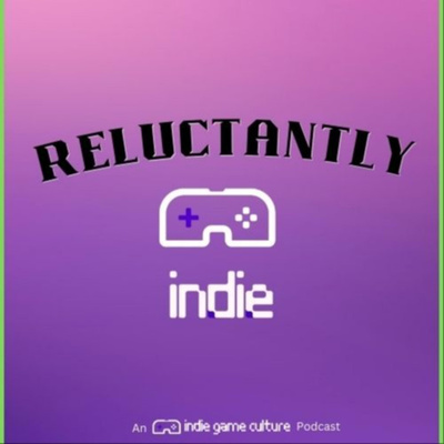 Reluctantly Indie