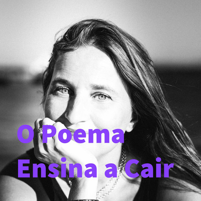 O Poema Ensina a Cair