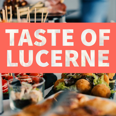 Taste of Lucerne