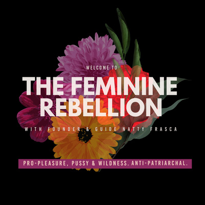 The Feminine Rebellion