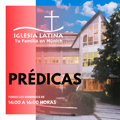 Iglesia Latina de Munich - Prédicas