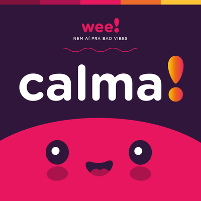 calma!