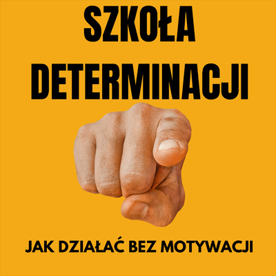 Szkoła Determinacji