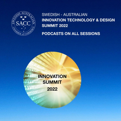 Swedish Australian Innovation, Technology & Design Summit 2022
