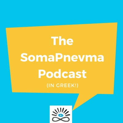 The SomaPnevma Podcast