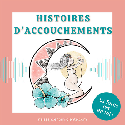 Histoires d'accouchements