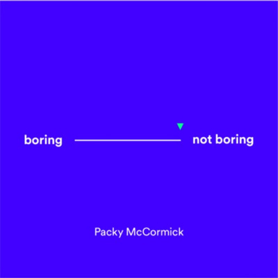 Not Boring