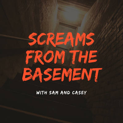 Screams from the Basement