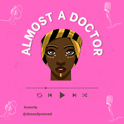 Almost A Doctor 