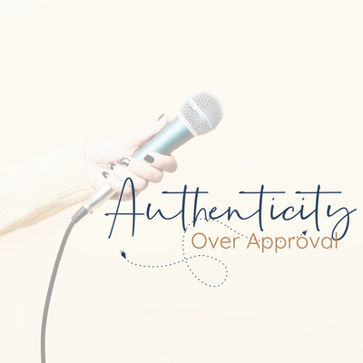 Authenticity Over Approval