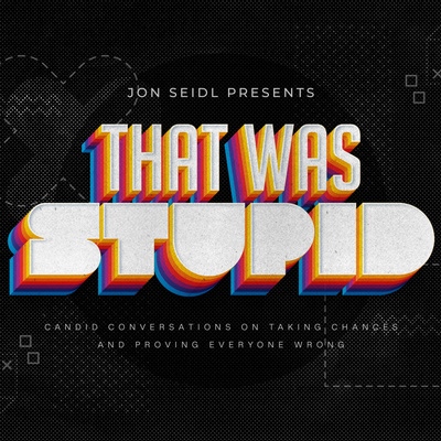 That Was Stupid
