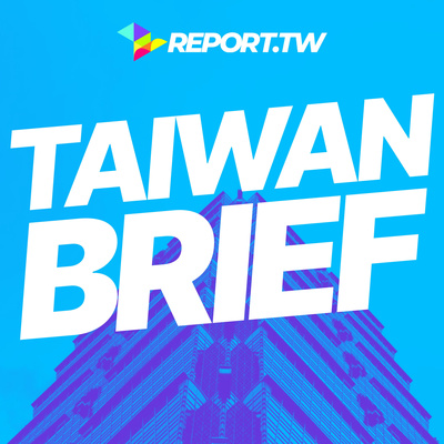 Taiwan Brief