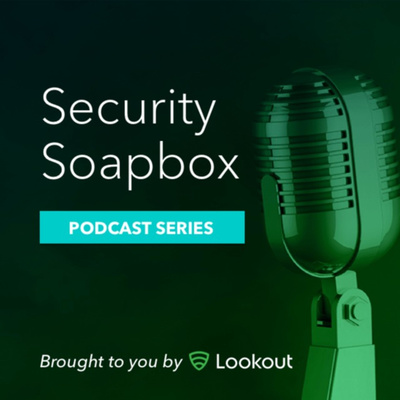 Security Soapbox | Privacy, Security and Everything in Between