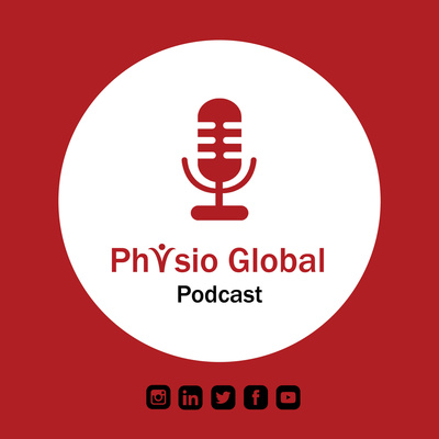 Physio Global Podcast