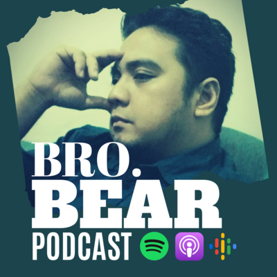Bro. BEAR Podcast