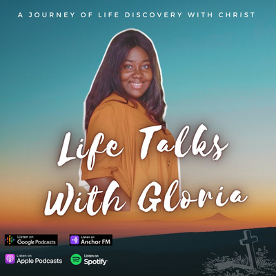 Life Talks With Gloria.