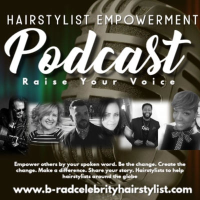 Hairstylist Empowerment Podcast