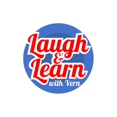 Laugh and Learn with Vern