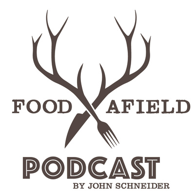 Food Afield w/John Schneider