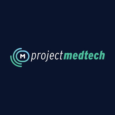 Project Medtech Podcast