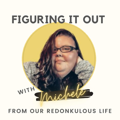 Figuring it out with Michele