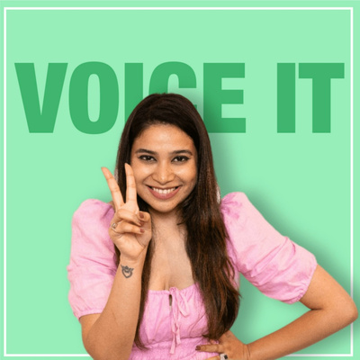 Voice It with Karishma Shah