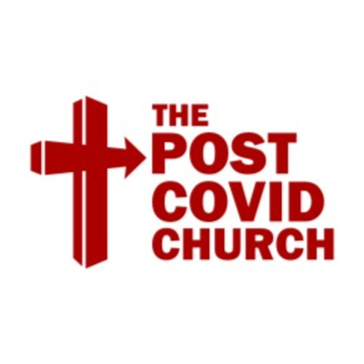 The Post Covid Church