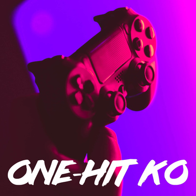 One-Hit KO Podcast