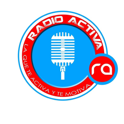 Radio Activa "La Que Te Activa y Te Motiva" 