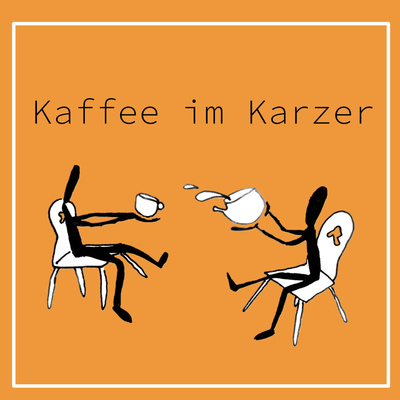 Kaffee im Karzer