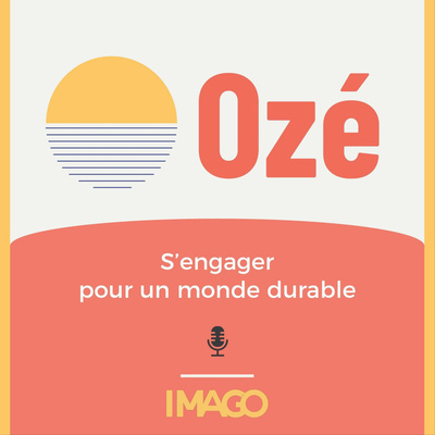 Ozé - s'engager pour un monde durable