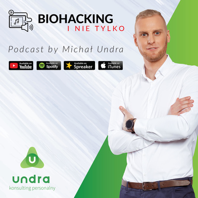 BIOHACKING i nie tylko