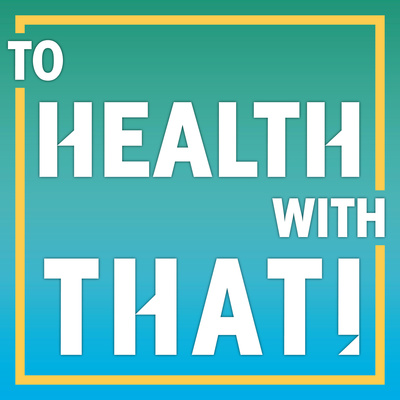 To Health With That! MTHFR Mutations.