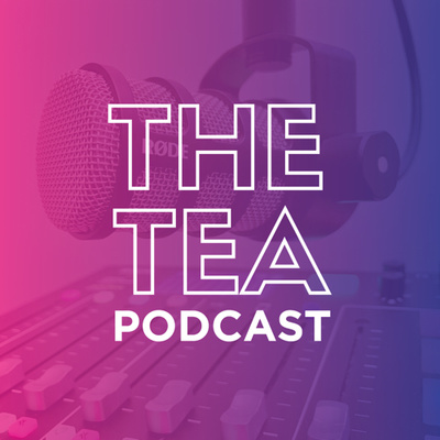 The Tea Podcast