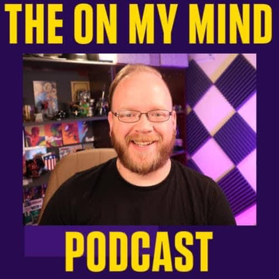 The On My Mind Podcast