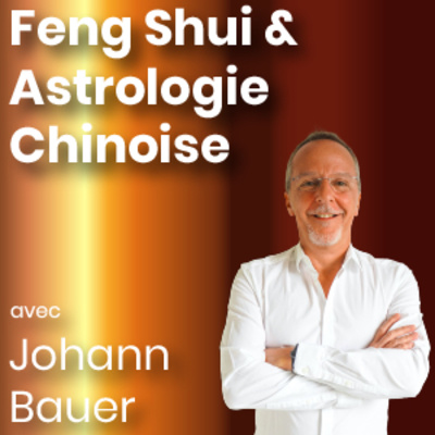 Feng Shui & Astrologie Chinoise