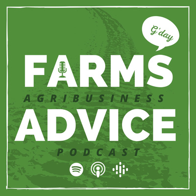 Farms Advice Agribusiness Podcast