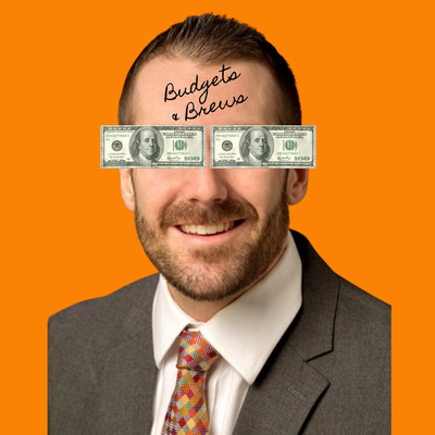 Budgets & Brews