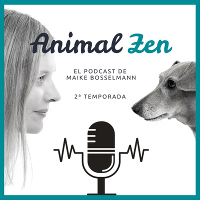 Animal Zen - El podcast de Maike Bosselmann