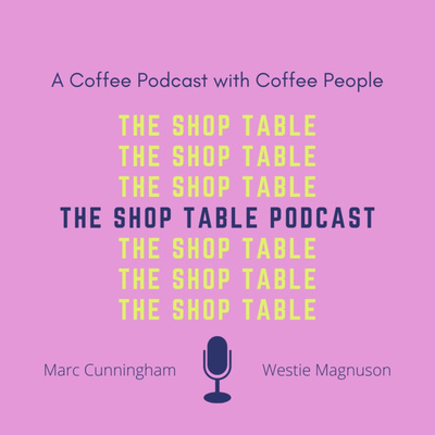 The Shop Table