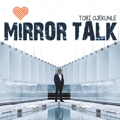 MIRROR TALK