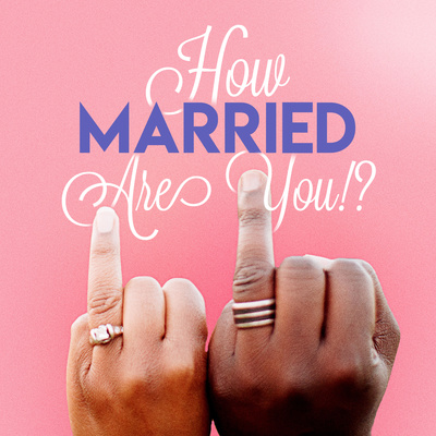 How Married Are You?