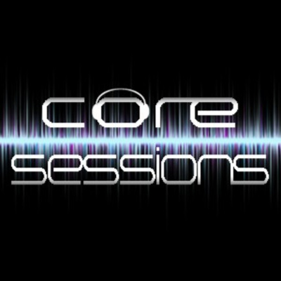 Core Sessions