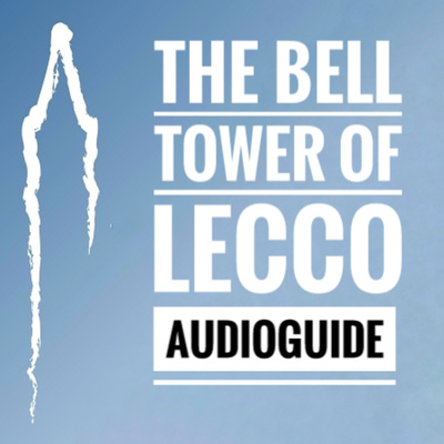 Bell Tower Of Lecco Audio Guide 
www.campaniledilecco.it 