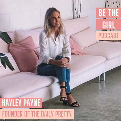 Be The Girl Podcast