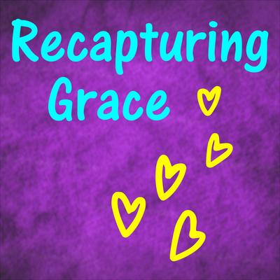 Recapturing Grace