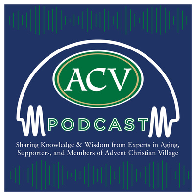 The Advent Christian Village Podcast